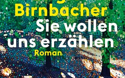 ADAPT liest: „Sie wollen uns erzählen“ von Birgit Birnbacher